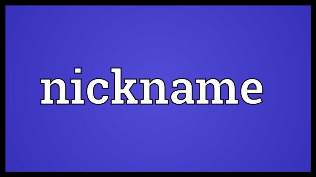 Nickname Written Example Creating A Good Nickname That Reflects Your Personality
